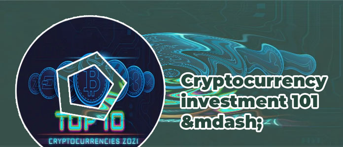 Top cryptocurrencies to invest in